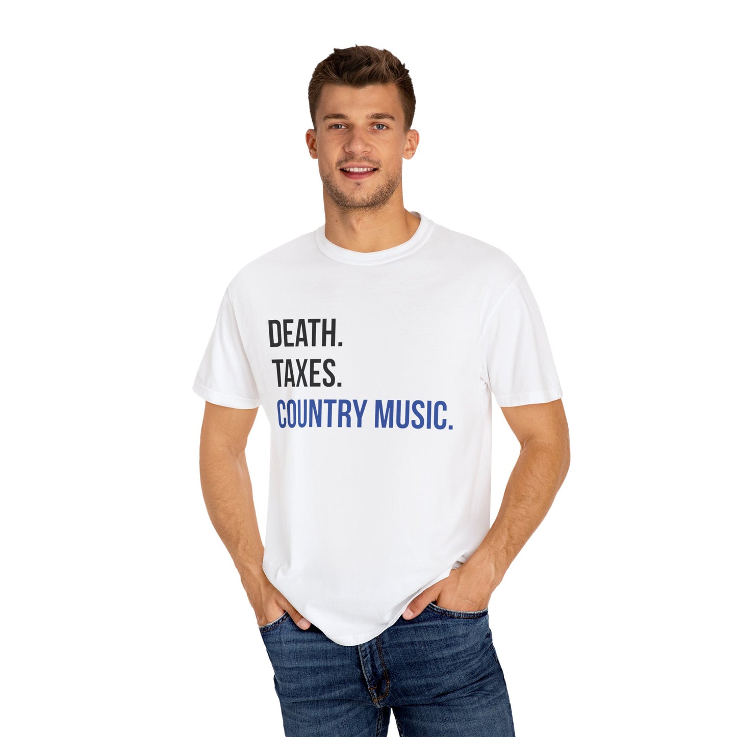 Death, Taxes, Country Music T-shirt