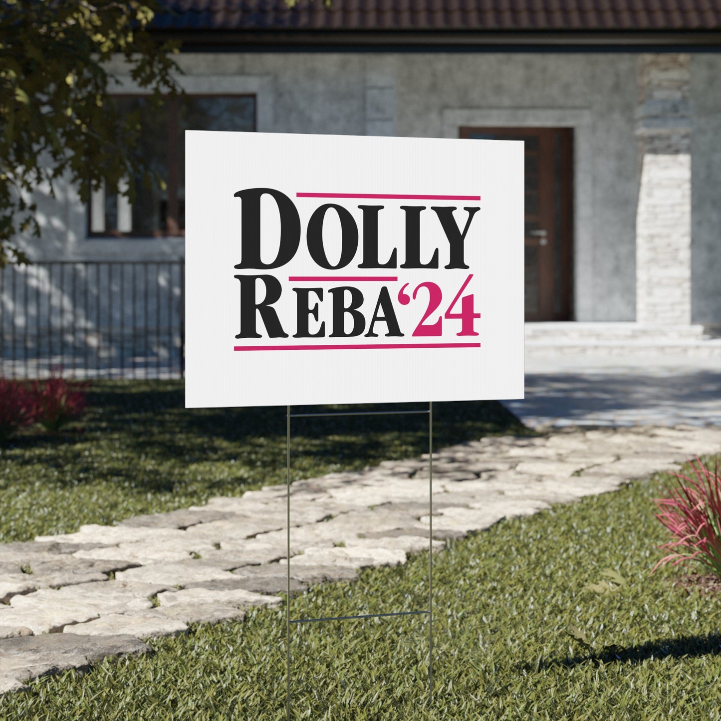 Dolly/Reba '24 Yard Sign