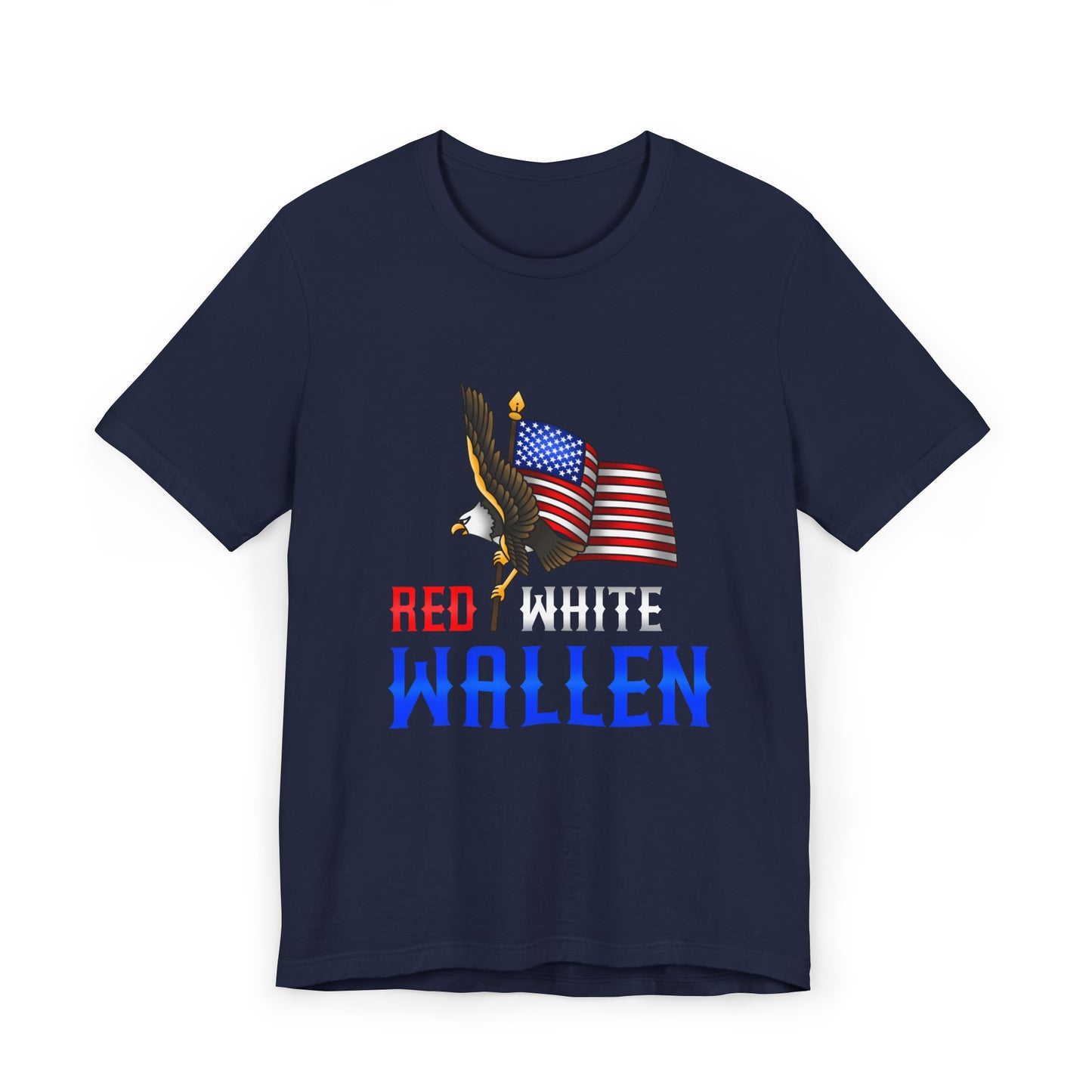 Red, White & Wallen T-Shirt